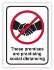 Sign This Premises is Practising Social Distancing